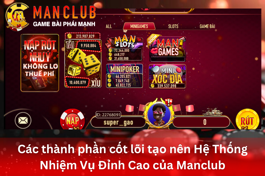 Giới thiệu hệ thống nhiệm vụ đỉnh cao tại ManClub