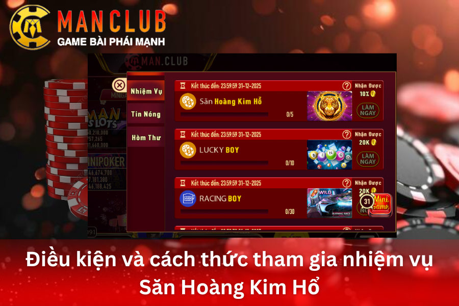 Điều kiện và cách thức săn hoàng kim hổ tại ManClub