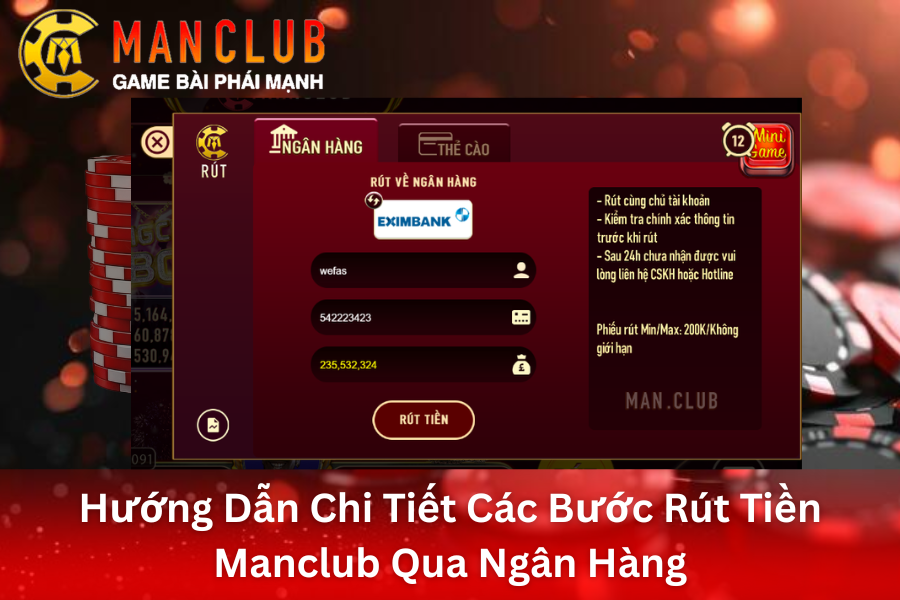 Hướng Dẫn Chi Tiết Các Bước Rút Tiền ManClub Qua Ngân Hàng