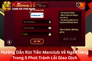 Bài viết hướng dẫn rút tiền ManClub